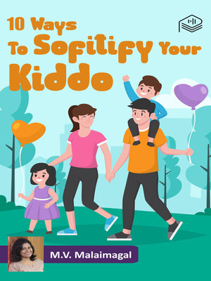 cover image of 10 Ways to Sofitify Your Kiddo